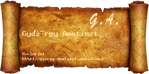 György Ametiszt névjegykártya